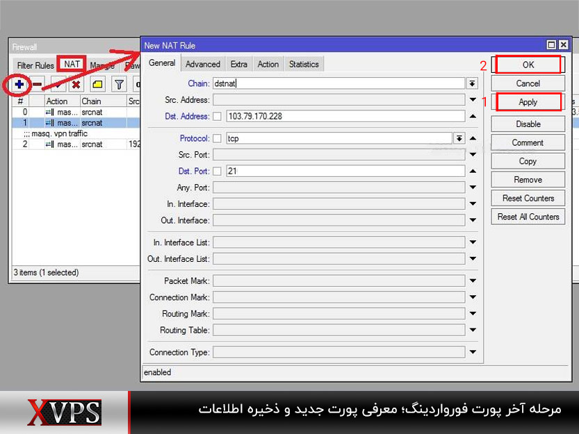 ذخیره تغییرات NAT rule؛ اتمام مراحل پورت فورواردینگ میکروتیک